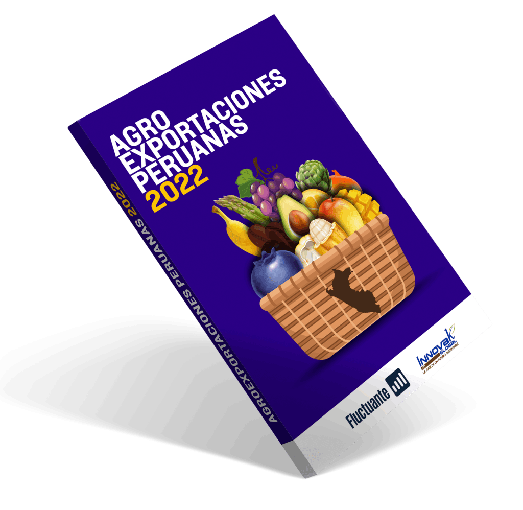 Agroexportaciones Peruanas 2022 Agroexportaciones Peruanas 2022
